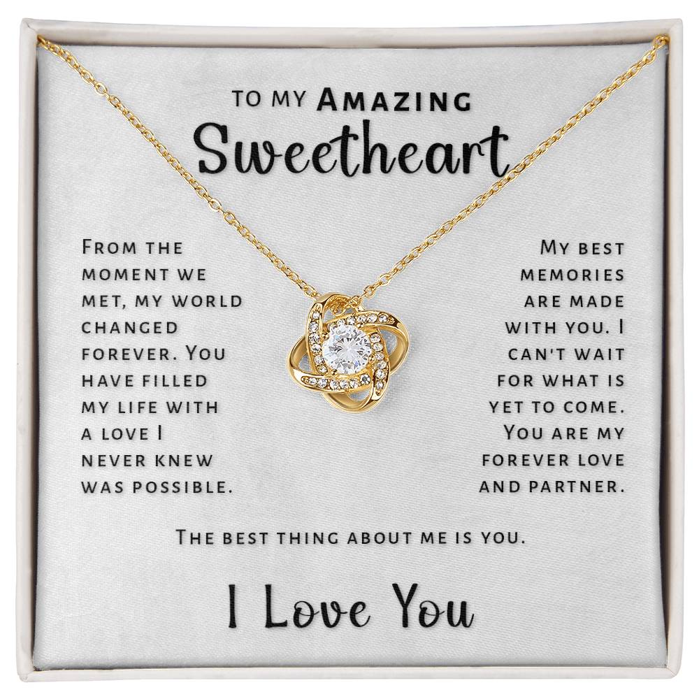 Gift For Sweetheart - Best Thing About Me Love Knot Necklace