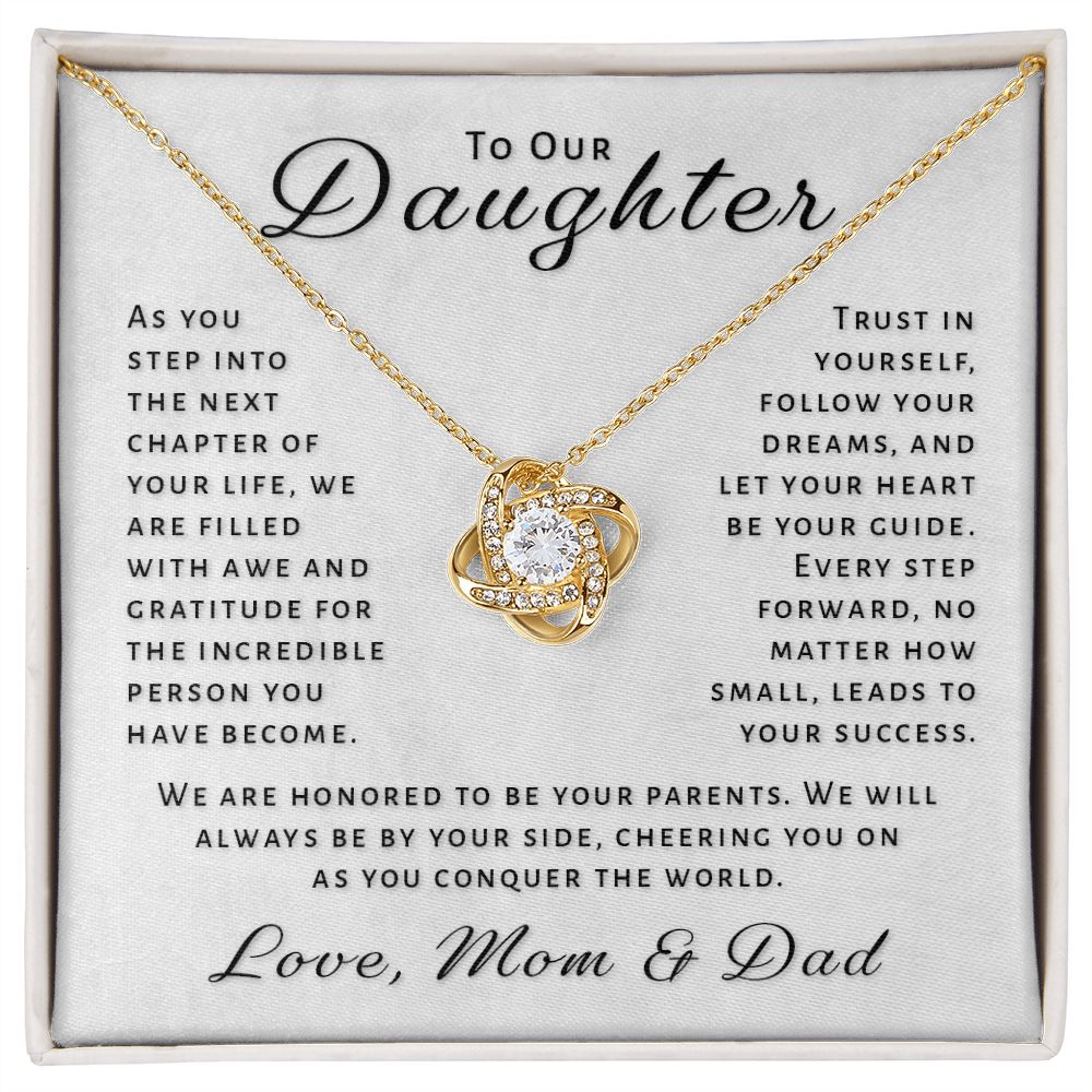 Gift For Daughter From Mom & Dad - Conquer The World Love Knot Necklace