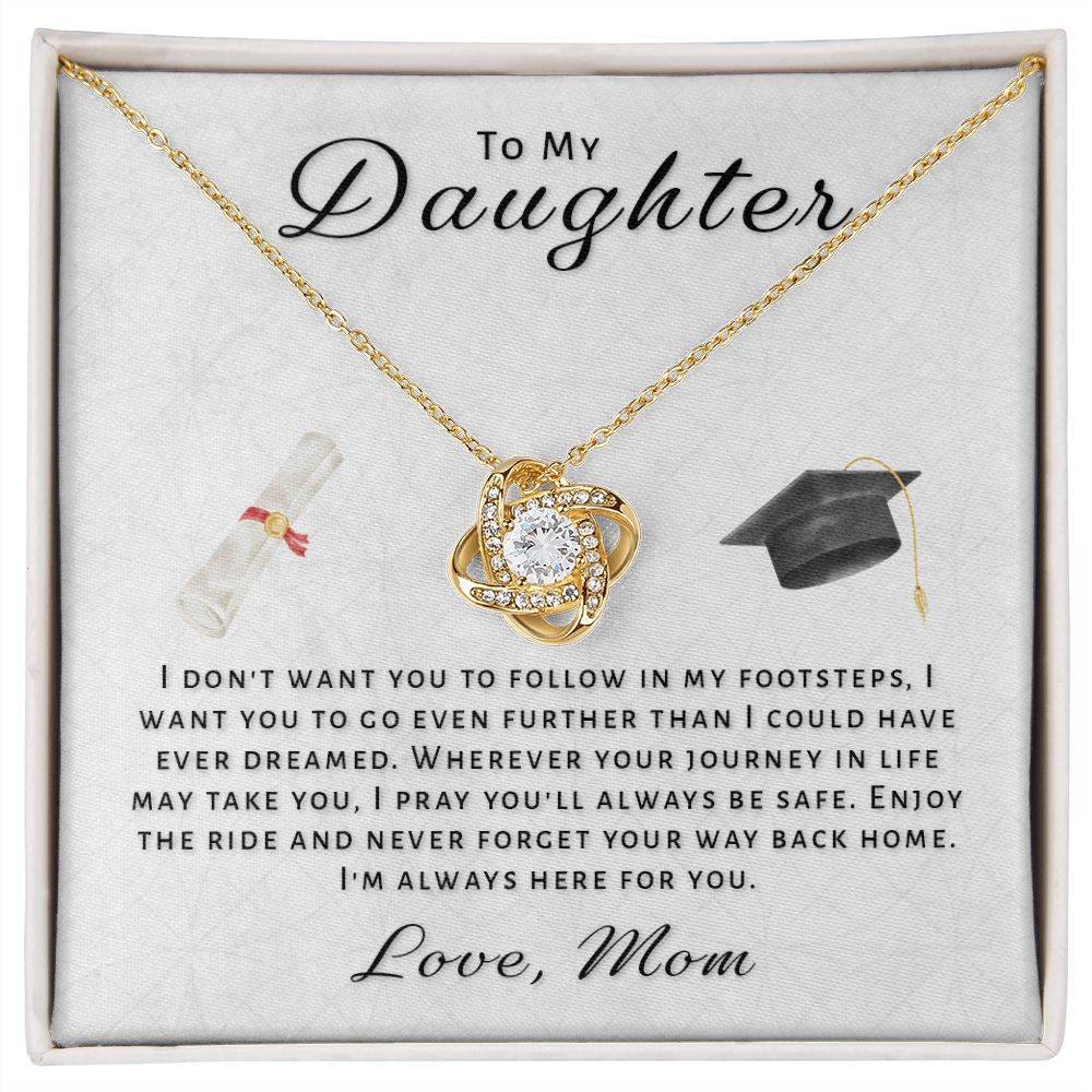 Gift For Daughter From Mom - Go Further Grad Love Knot Necklace