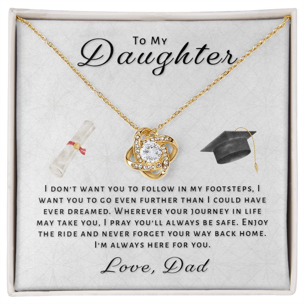 Gift For Daughter From Dad - Go Further Grad Love Knot Necklace