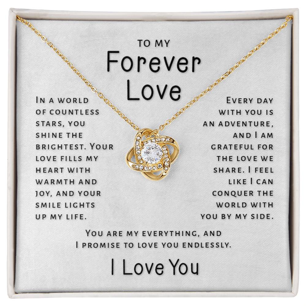 Gift For My Forever Love - Shine The Brightest Love Knot Necklace