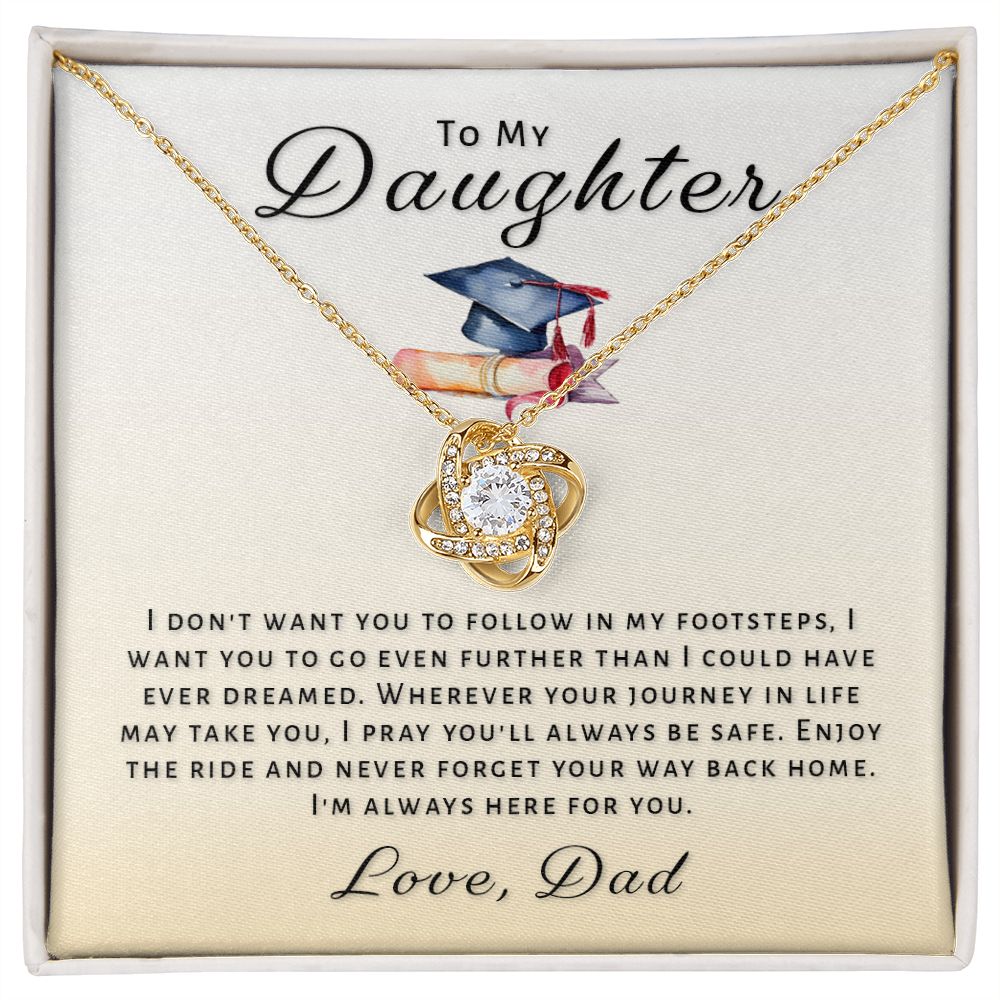 Gift For Daughter From Dad - Go Further Grad Love Knot Necklace