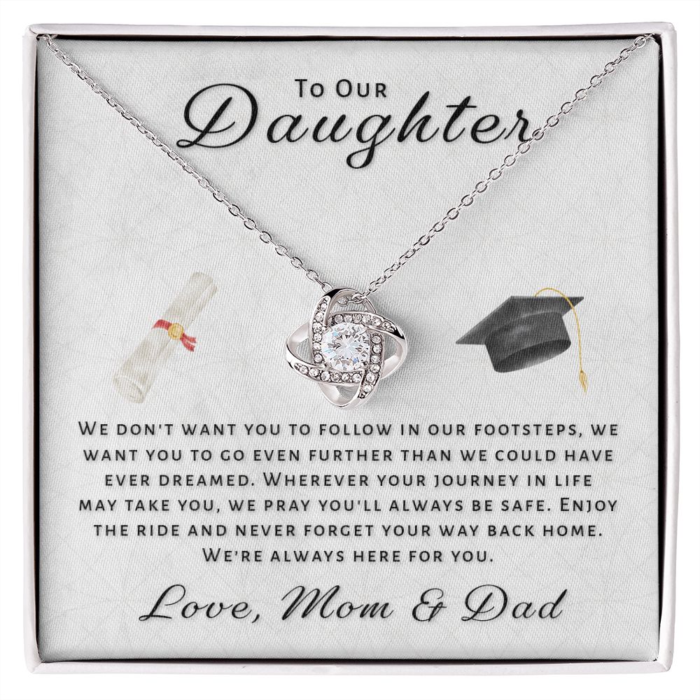 Gift For Daughter From Mom & Dad - Go Further Grad Love Knot Necklace