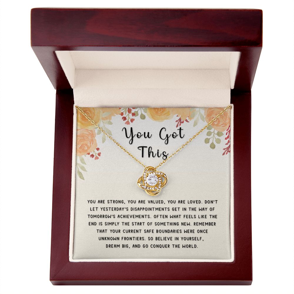 Encouragement Gift - You Got This Love Knot Necklace