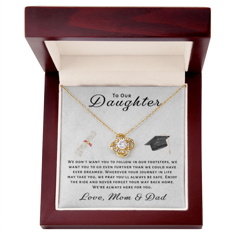 Gift For Daughter From Mom & Dad - Go Further Grad Love Knot Necklace