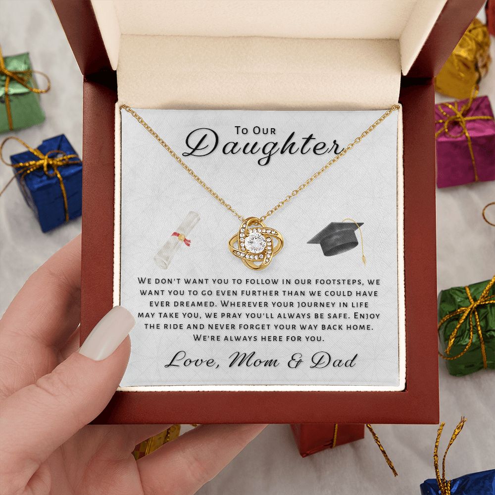 Gift For Daughter From Mom & Dad - Go Further Grad Love Knot Necklace