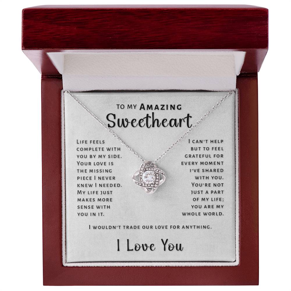 Gift For Sweetheart - Life Feels Complete With You Love Knot Necklace