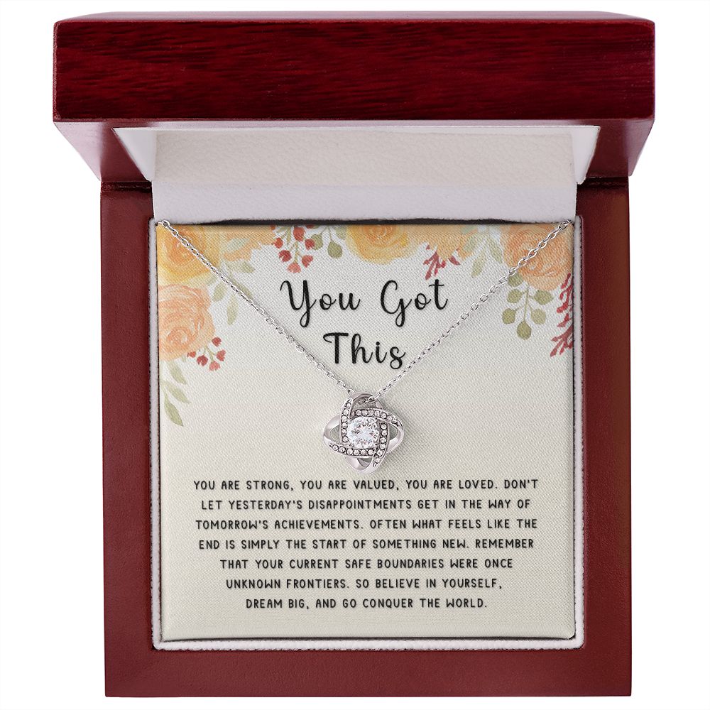 Encouragement Gift - You Got This Love Knot Necklace