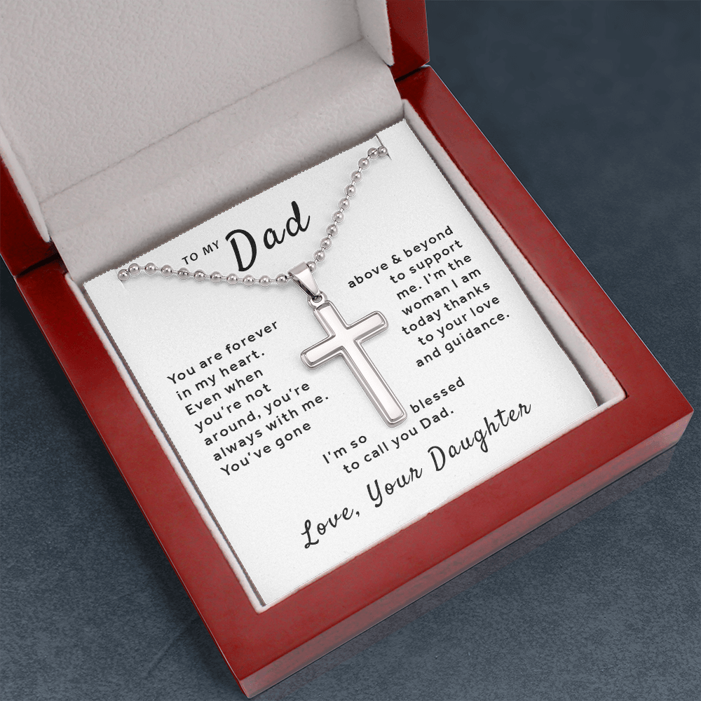 Gift For Dad From Daughter - Blessed to Call You Dad Stainless Cross Necklace