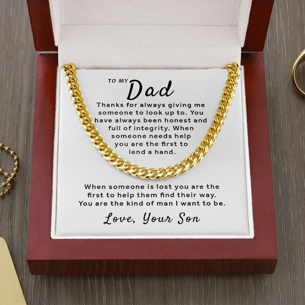 Gift For Dad From Son - Someone To Look Up To Cuban Link Chain