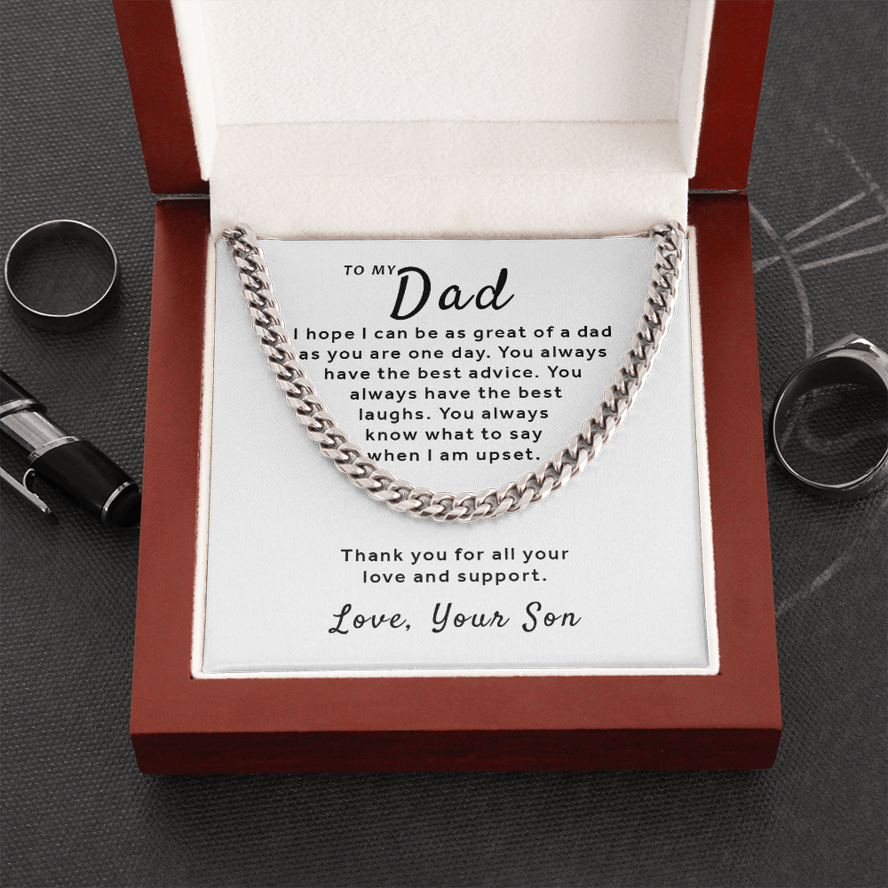 Gift For Dad From Son - Be As Great As You Cuban Link Chain