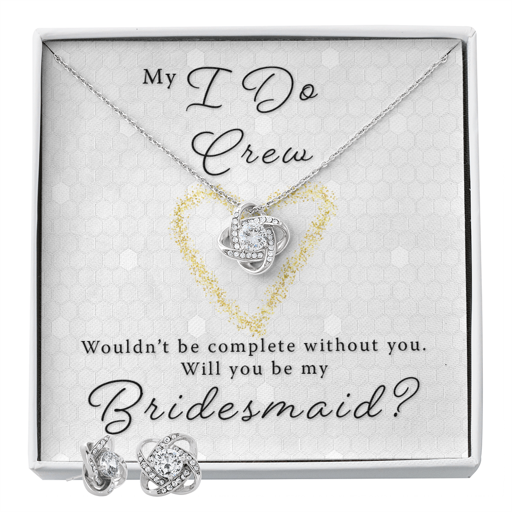 Bridesmaid Proposal Gift - I Do Crew Love Knot Necklace & Earring Set