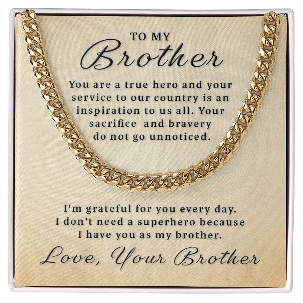 Gift for Military Brother - True Hero Cuban Link Chain