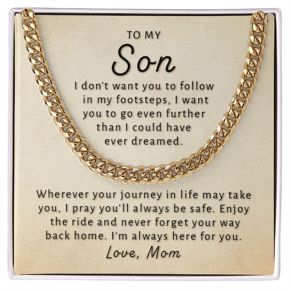 Gift For Son From Mom - Go Further Cuban Link Chain