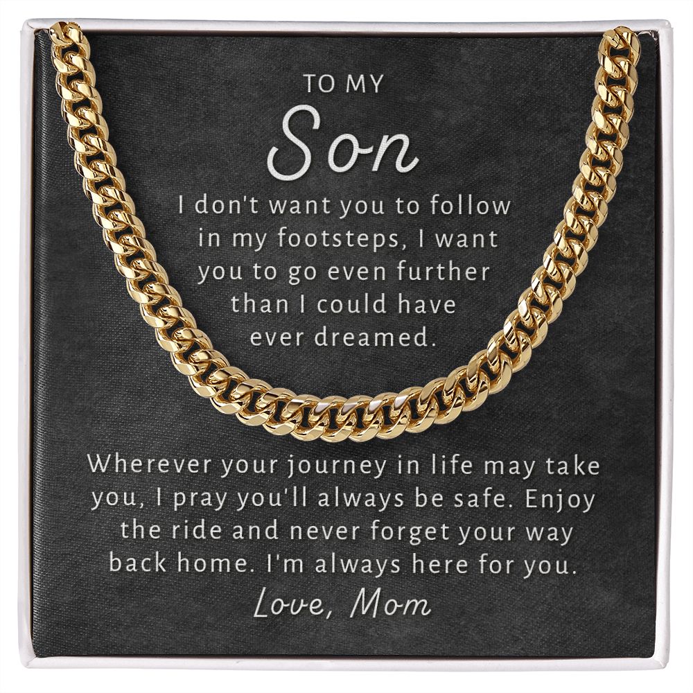 Gift For Son From Mom - Go Further Cuban Link Chain