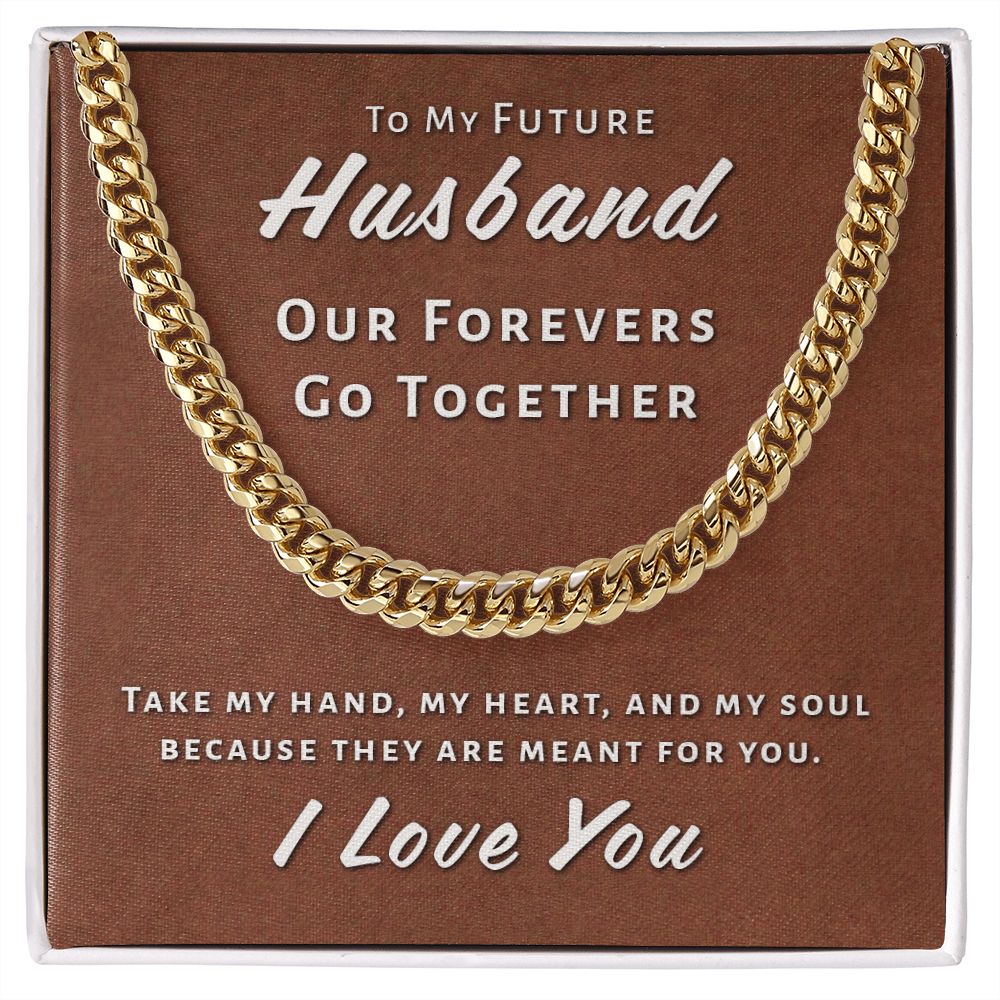 Gift For Future Husband - Take My Heart Cuban Link Chain