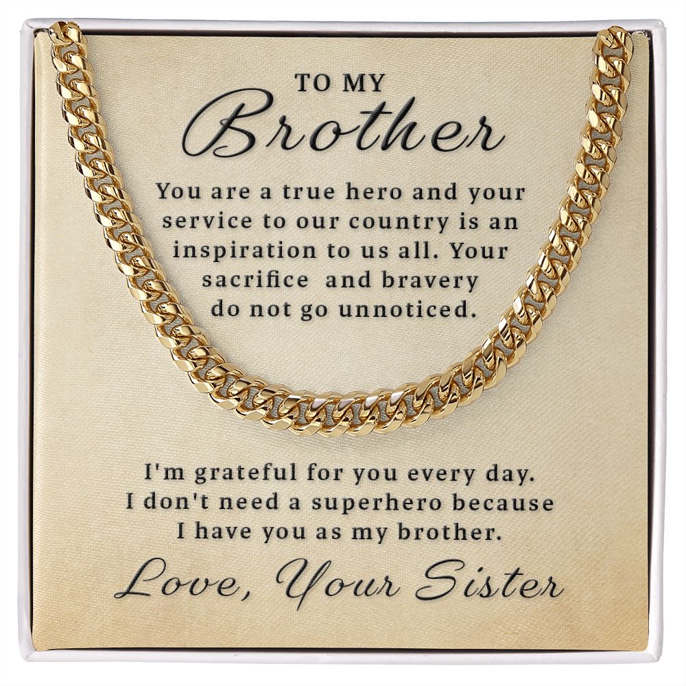 Gift for Military Brother - True Hero Cuban Link Chain