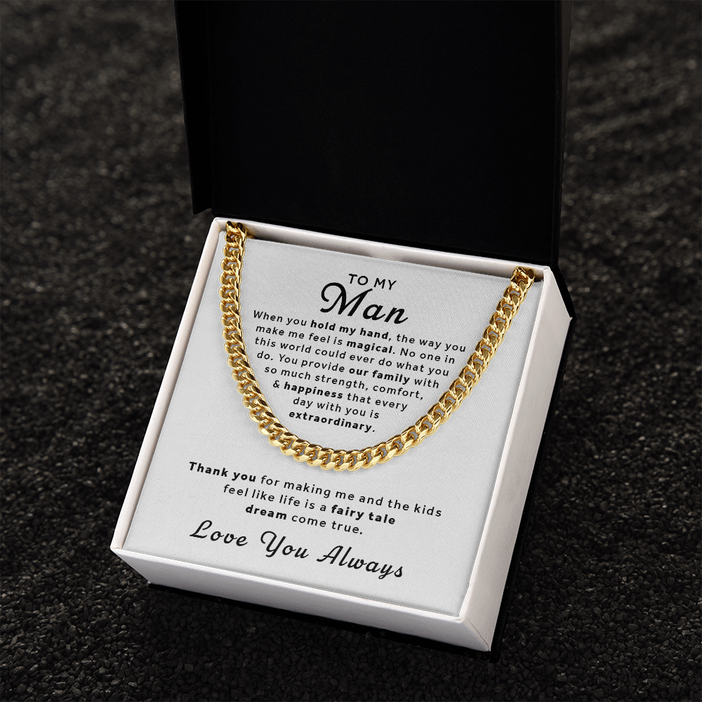 Gift For My Man - Make Me Feel Magical Cuban Link Chain