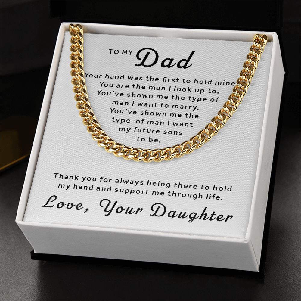 Gift For Dad From Daughter - First to Hold My Hand Cuban Link Chain