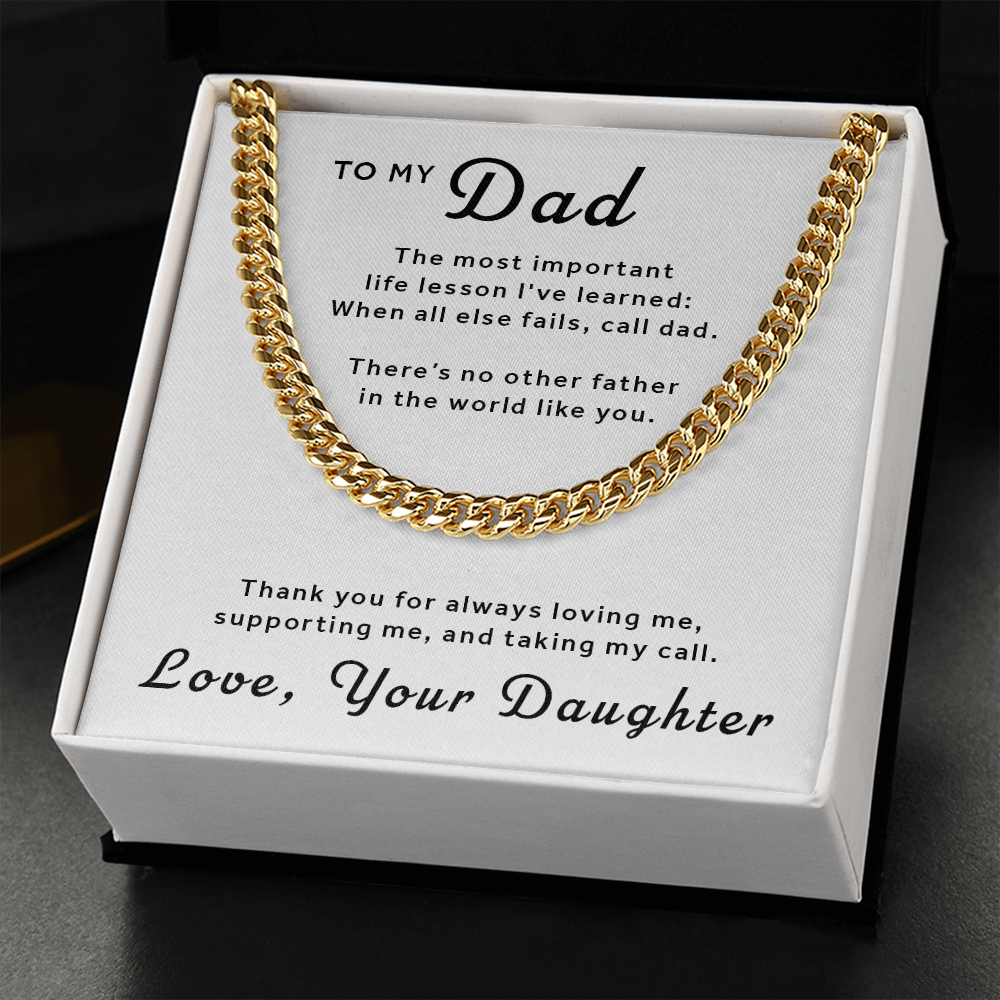 Gift For Dad From Daughter - When All Else Fails Call Dad Cuban Link Chain