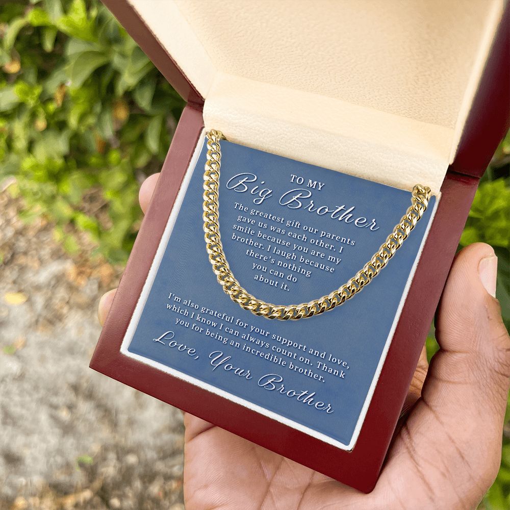 Gift for Big Brother - You Are My Brother Cuban Link Chain