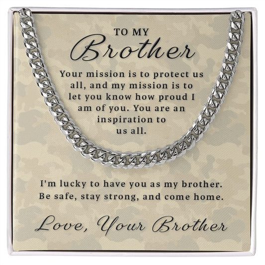 Gift for Deployed Brother - Your Mission Cuban Link Chain