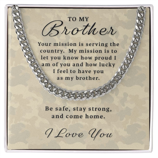 Gift for Deployed Brother - Your Mission Cuban Link Chain