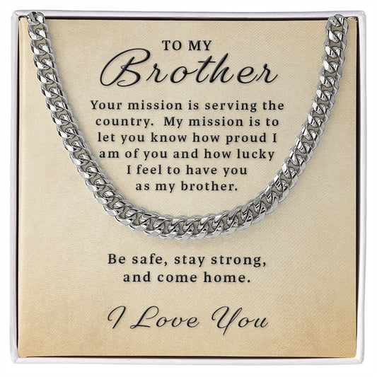 Gift for Deployed Brother - Your Mission Cuban Link Chain