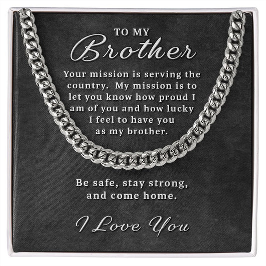 Gift for Deployed Brother - Your Mission Cuban Link Chain