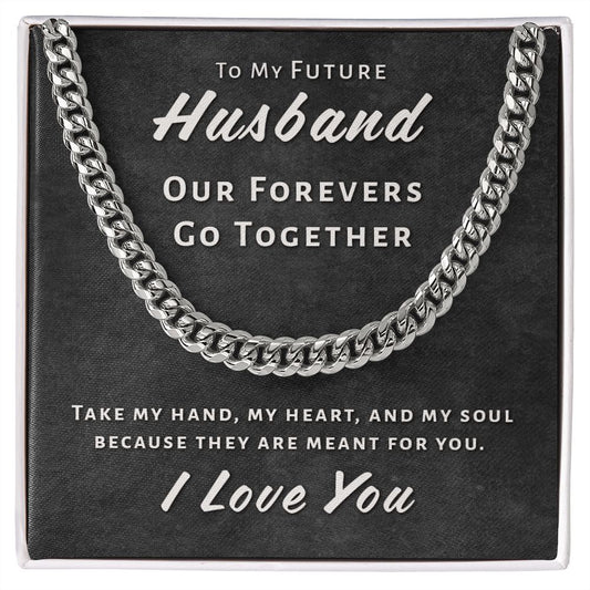 Gift For Future Husband - Take My Heart Cuban Link Chain