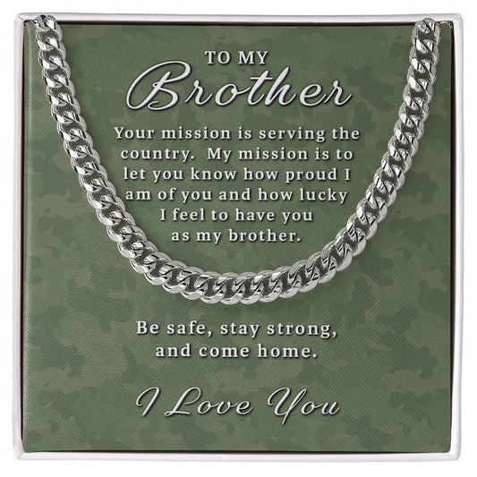 Gift for Deployed Brother - Your Mission Cuban Link Chain