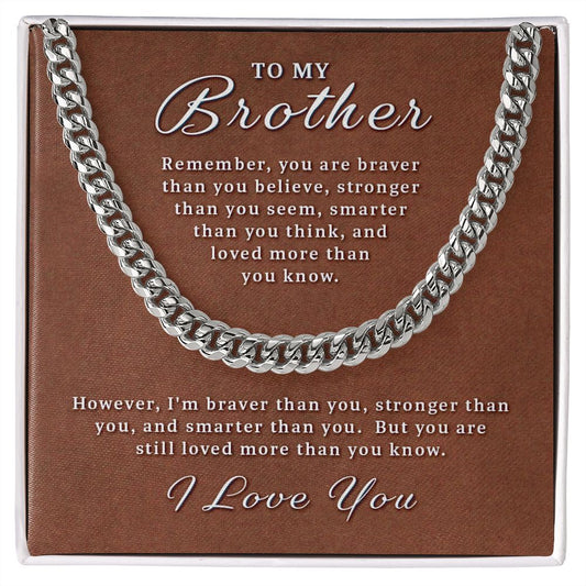 Gift for Brother - More Than You Know Cuban Link Chain