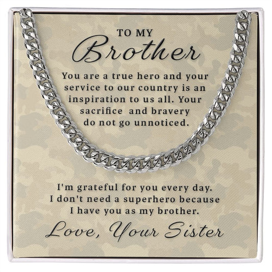 Gift for Military Brother - True Hero Cuban Link Chain