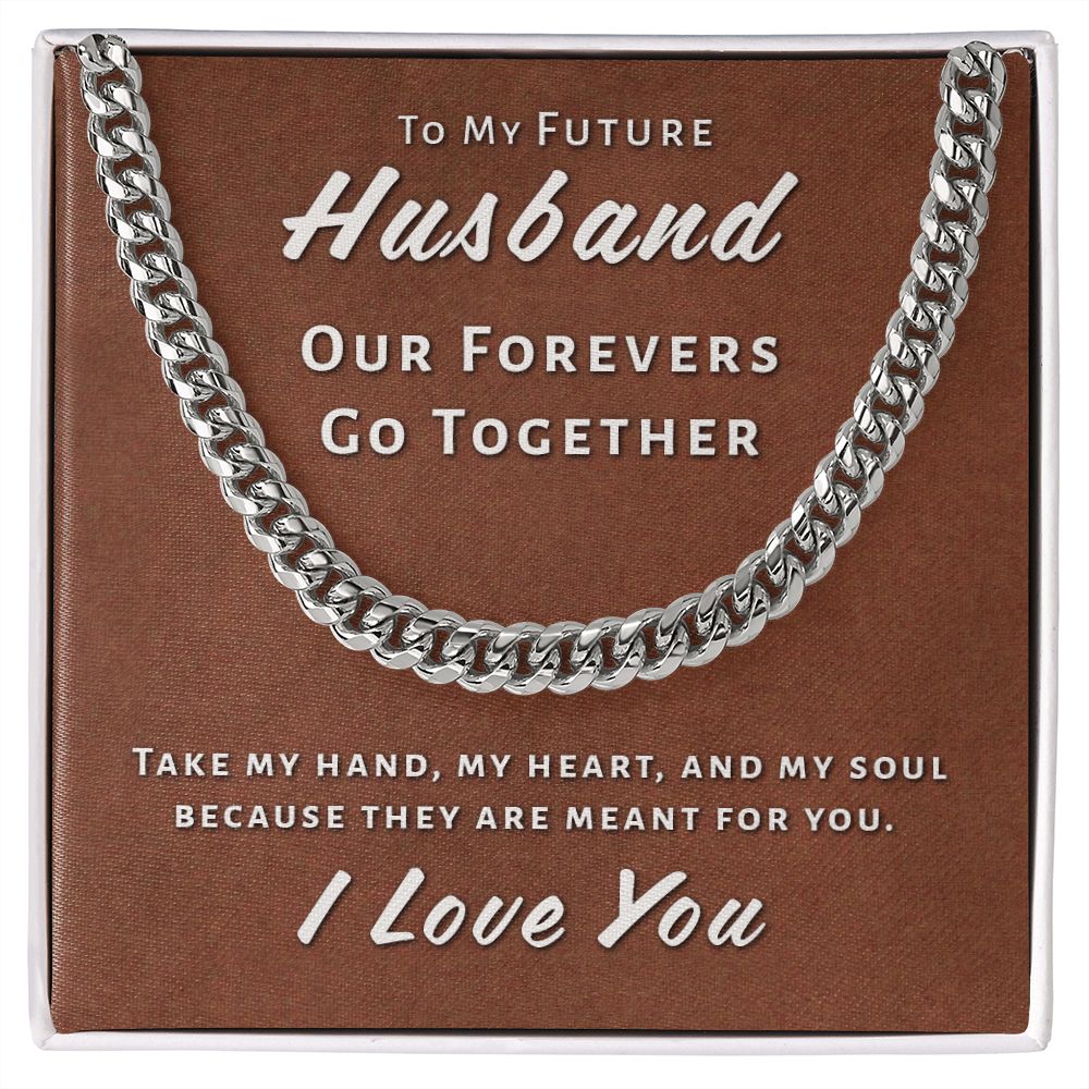 Gift For Future Husband - Take My Heart Cuban Link Chain