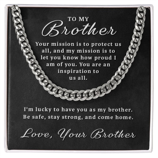 Gift for Deployed Brother - Your Mission Cuban Link Chain