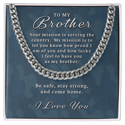 Gift for Deployed Brother - Your Mission Cuban Link Chain