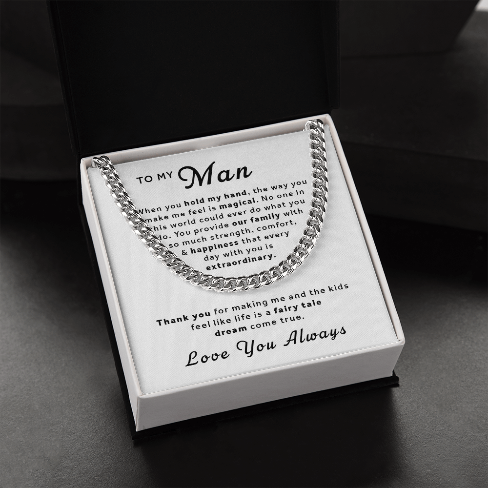 Gift For My Man - Make Me Feel Magical Cuban Link Chain