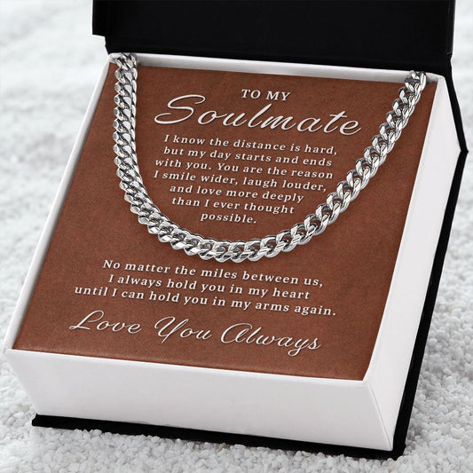 Gift for Soulmate - Miles Between Us Cuban Link Chain