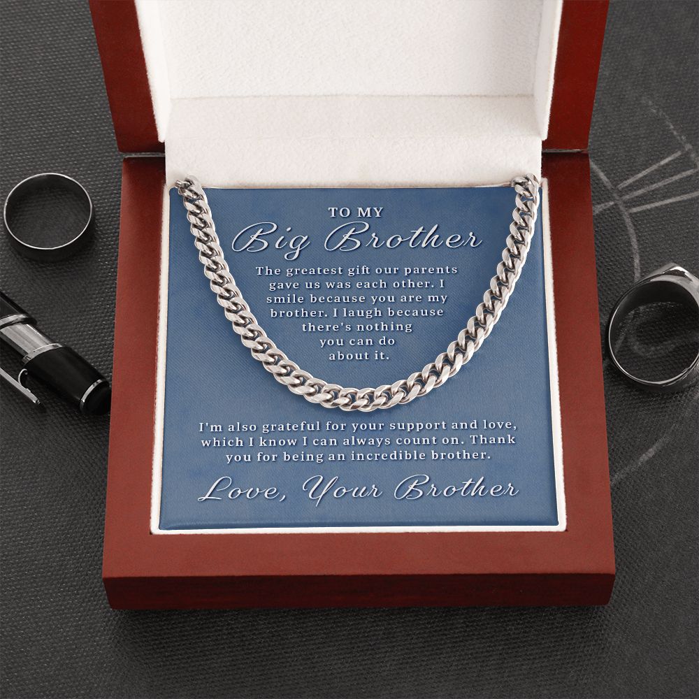 Gift for Big Brother - You Are My Brother Cuban Link Chain