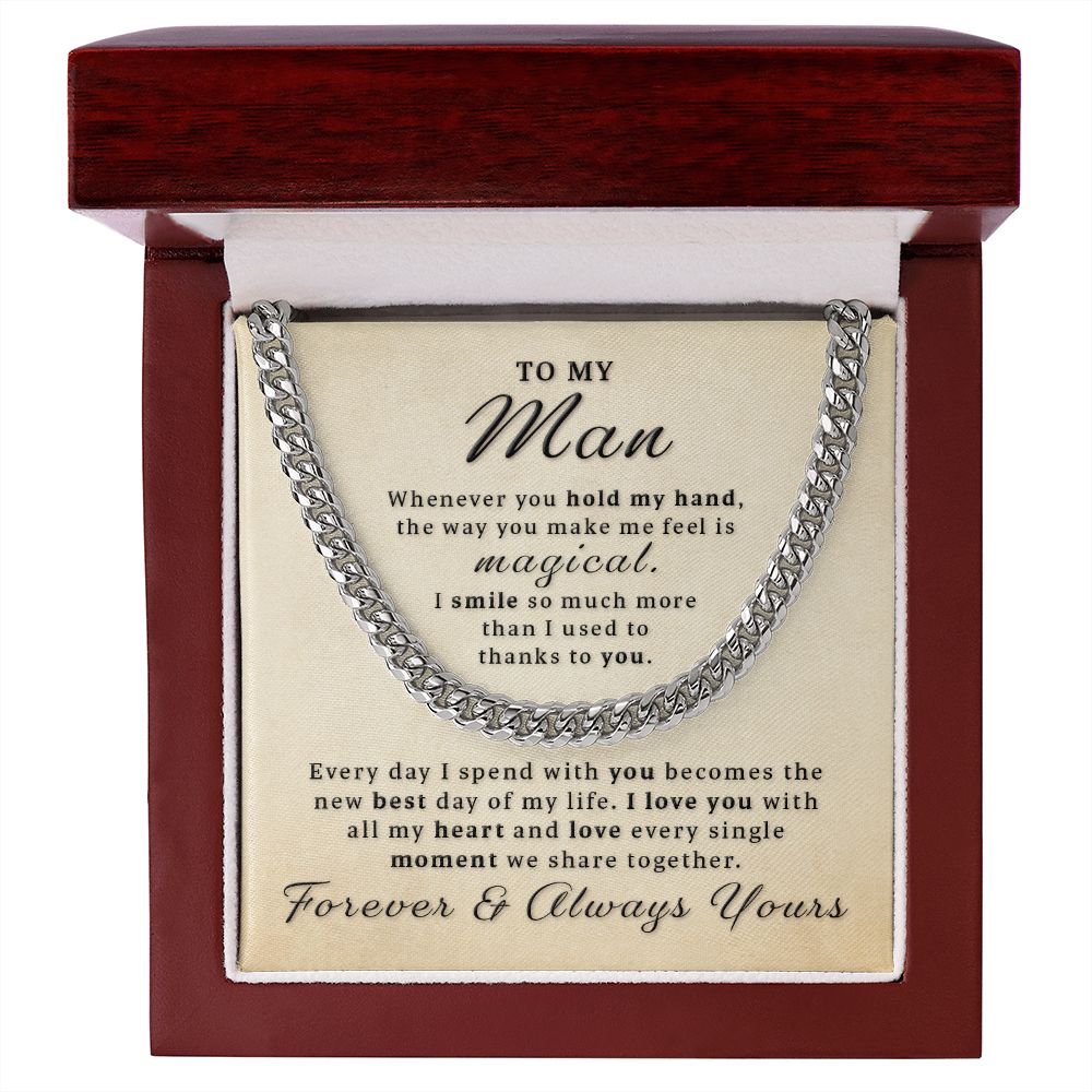 Gift For My Man - Make Me Feel Magical Cuban Link Chain