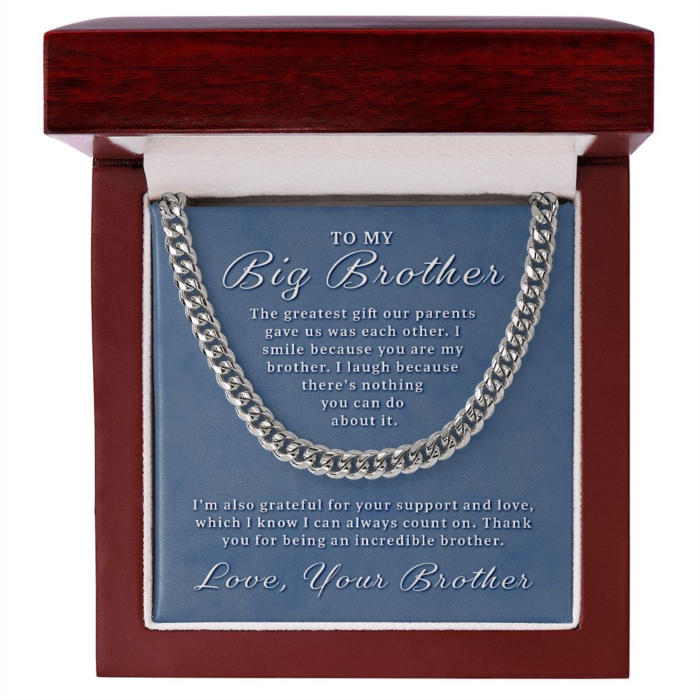 Gift for Big Brother - You Are My Brother Cuban Link Chain