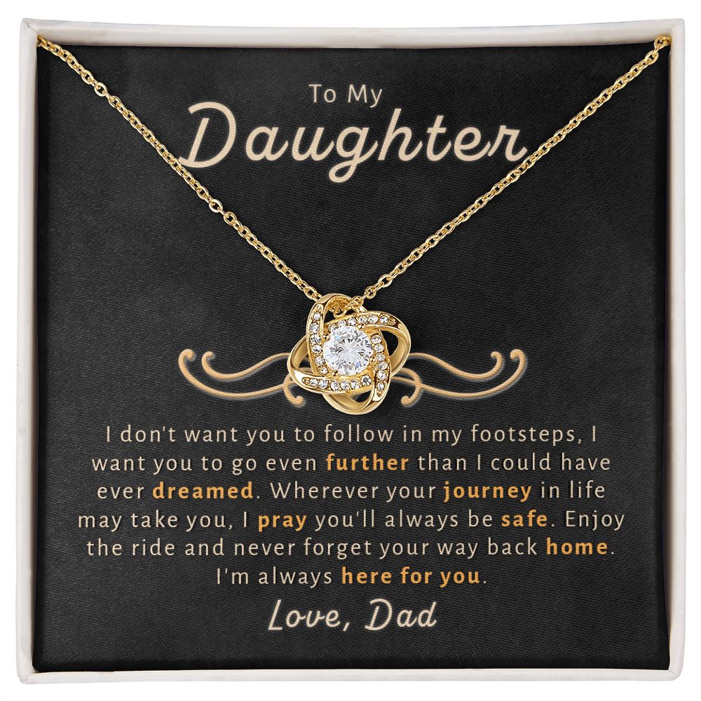 Gift For Daughter From Dad - Go Further Love Knot Necklace