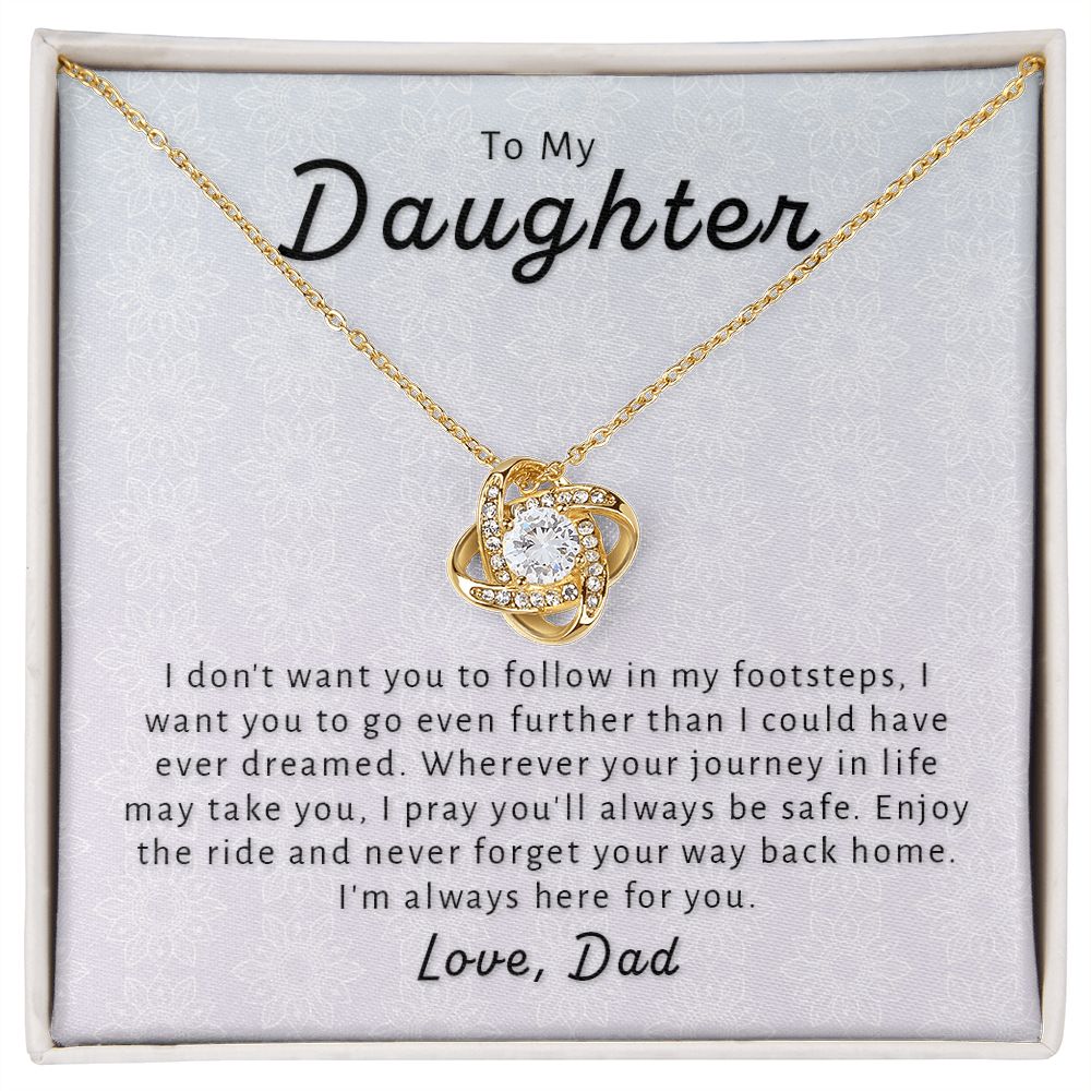 Gift For Daughter From Dad - Go Further Love Knot Necklace