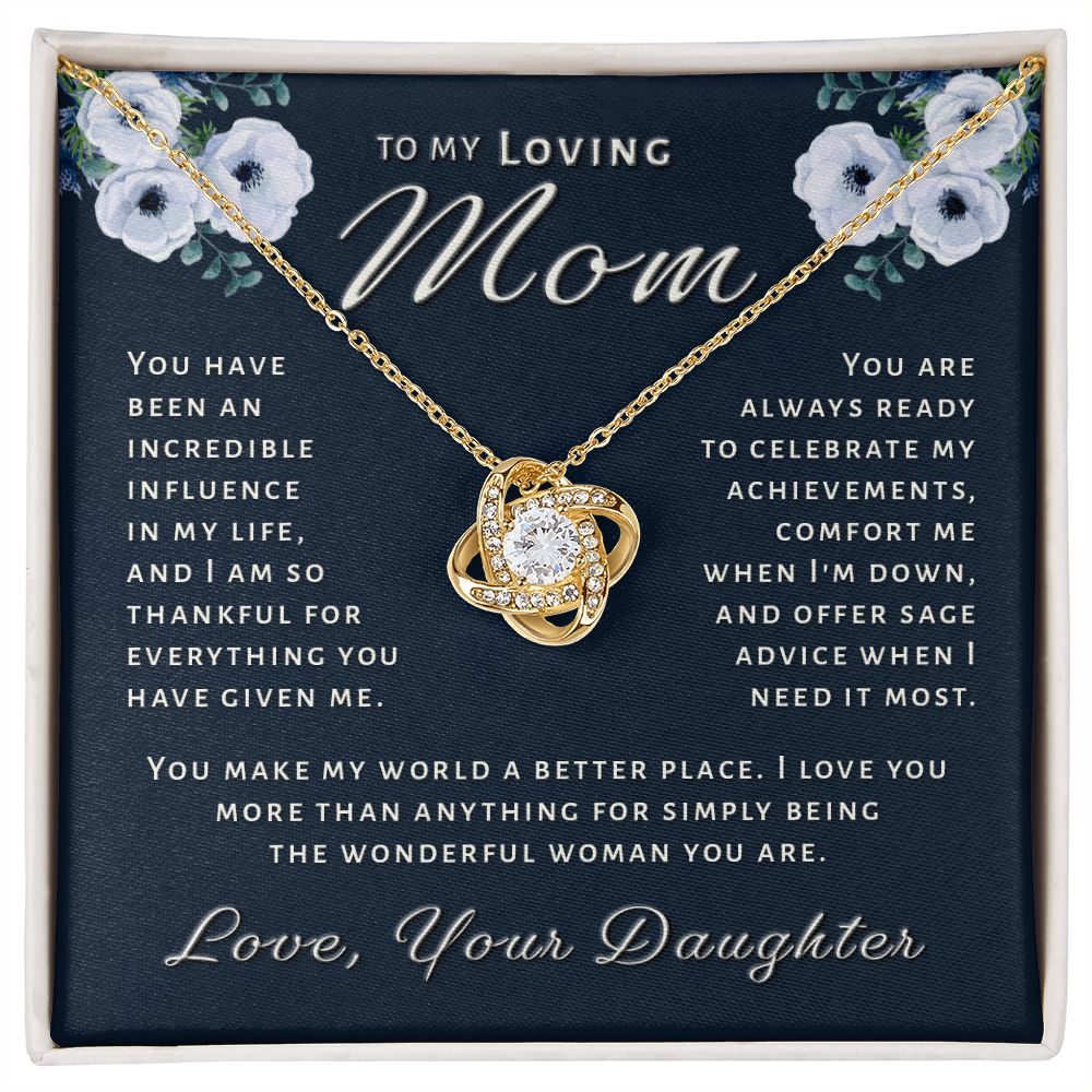 Gift for Mom From Daughter - Incredible Influence Love Knot Necklace