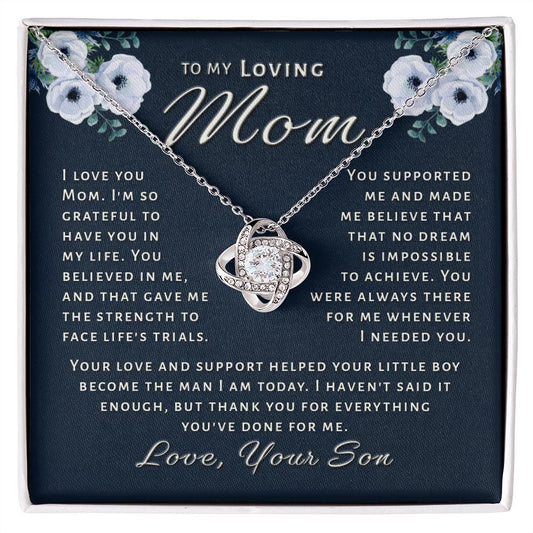 Gift for Mom From Son - Everything You've Done Love Knot Necklace