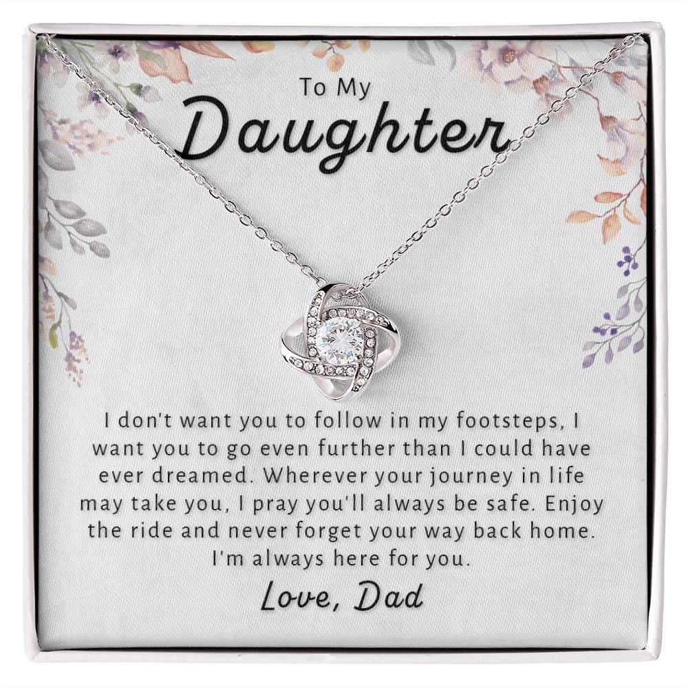 Gift For Daughter From Dad - Go Further Love Knot Necklace