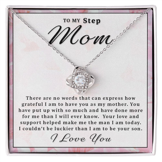 Gift For Step Mom From Son - I Couldn't Be Luckier Love Knot Necklace