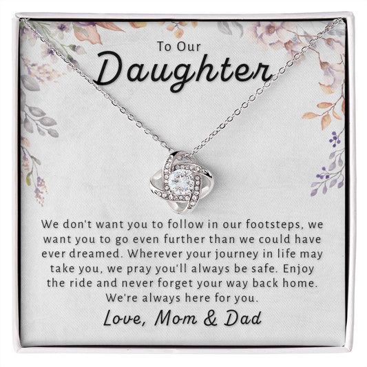 Gift For Daughter From Mom & Dad - Go Further Love Knot Necklace