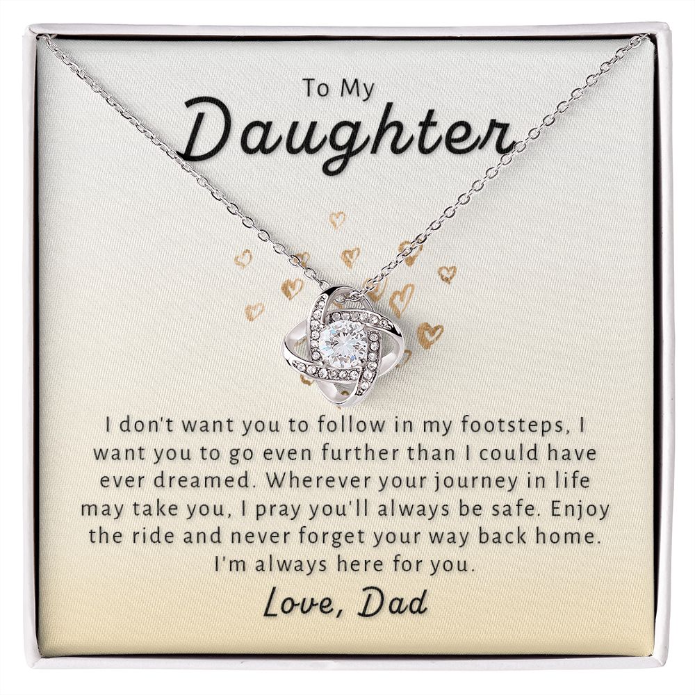 Gift For Daughter From Dad - Go Further Love Knot Necklace