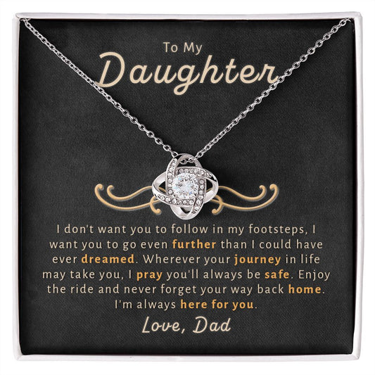 Gift For Daughter From Dad - Go Further Love Knot Necklace